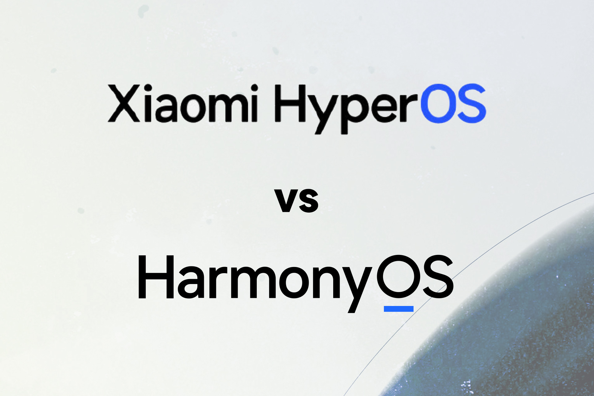 HyperOS vs HarmonyOS - What are the main differences?